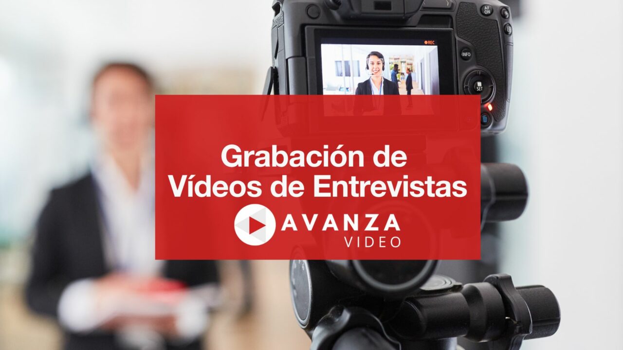 Grabación de Videos de Entrevistas