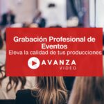 Grabación Profesional de Eventos