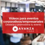 Vídeos para eventos corporativos y empresariales