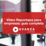 Vídeo Reportajes